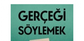 GERÇEĞİ SÖYLEMEK